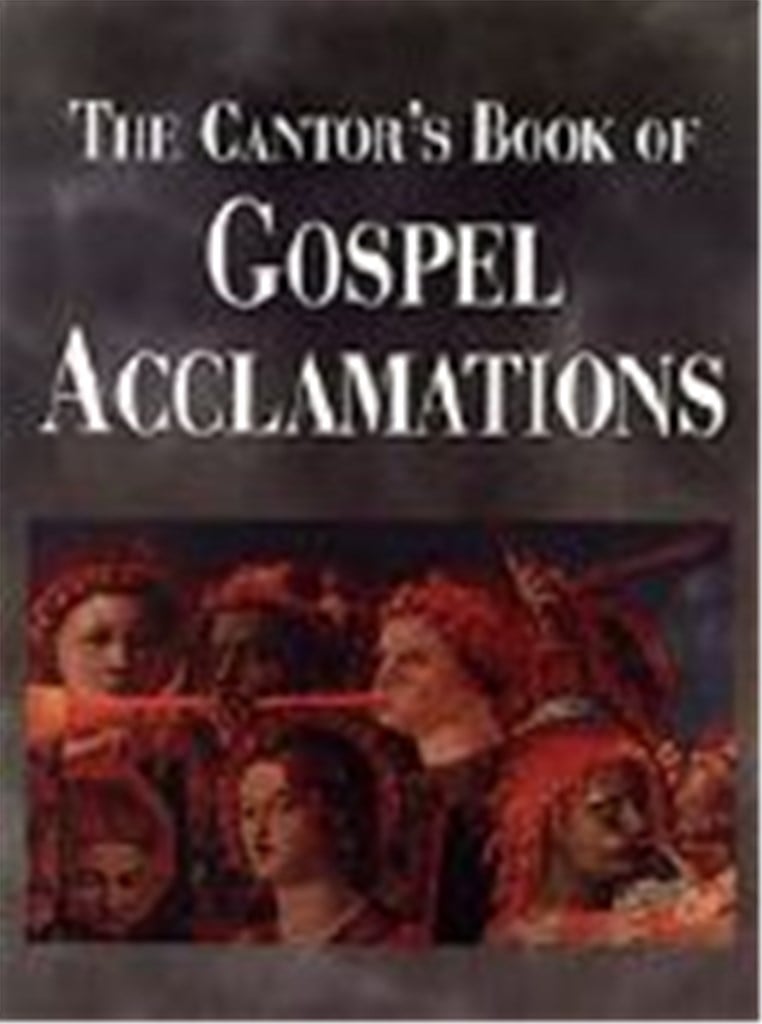 The Cantor's Book of Gospel Acclamations